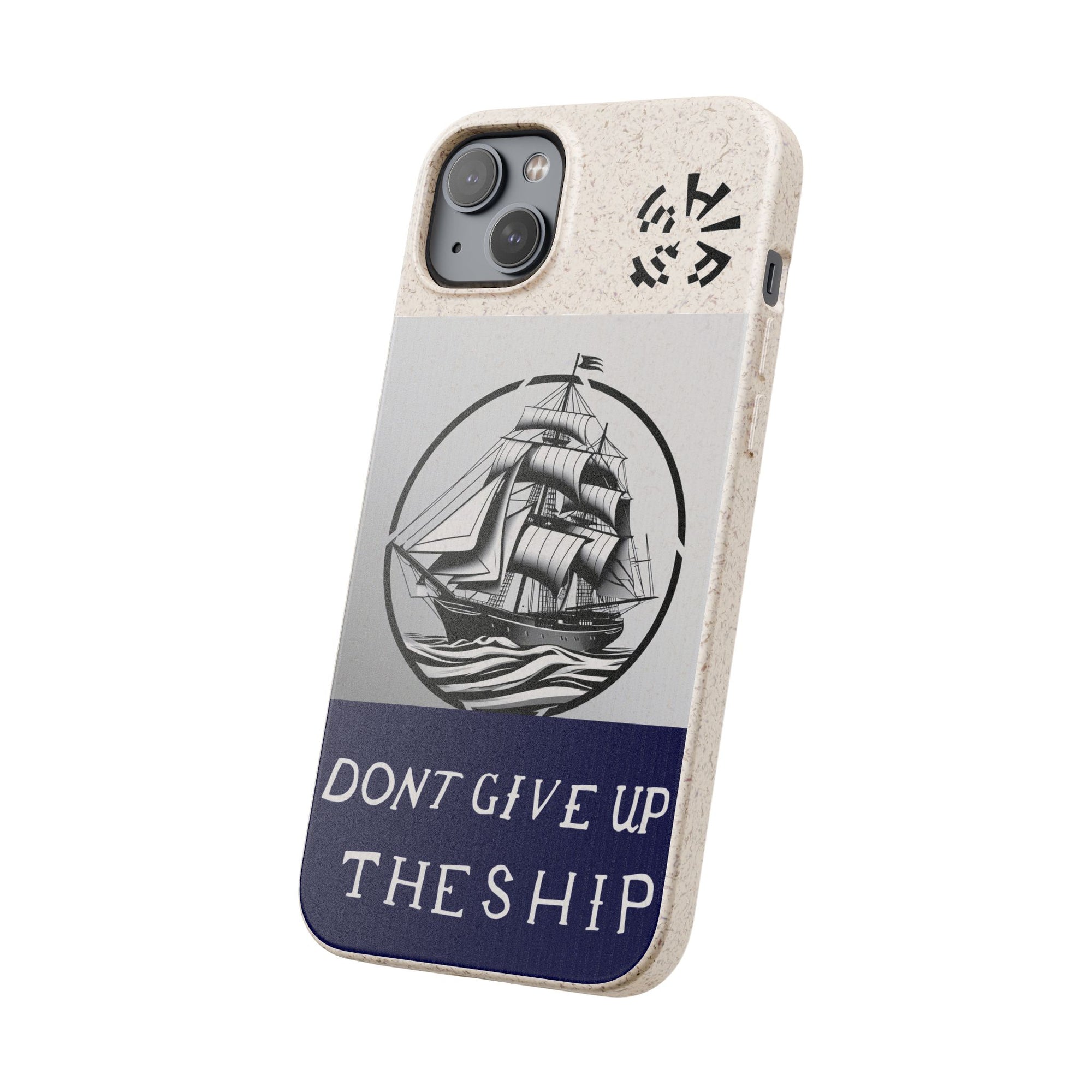 Biodegradable $SHIP Phone Case with Nautical Design - Eco-Friendly Gift for Sailors, Motivational Decor, Unique Present for Sea Lovers
